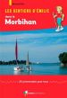 Les Sentiers d'Emilie dans le Morbihan : 25 promenades pour tous Livre Les Sentiers d'Emilie dans le Morbihan : 25 promenades pour tous
