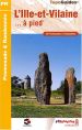 L'Ille-et-Vilaine à pied : 44 promenades et randonnées Livre L'Ille-et-Vilaine à pied : 44 promenades et randonnées