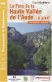Le Pays de la Haute Vallée de l'Aude à pied : 29 Promenades et Randonnées Livre Le Pays de la Haute Vallée de l'Aude à pied : 29 Promenades et Randonnées