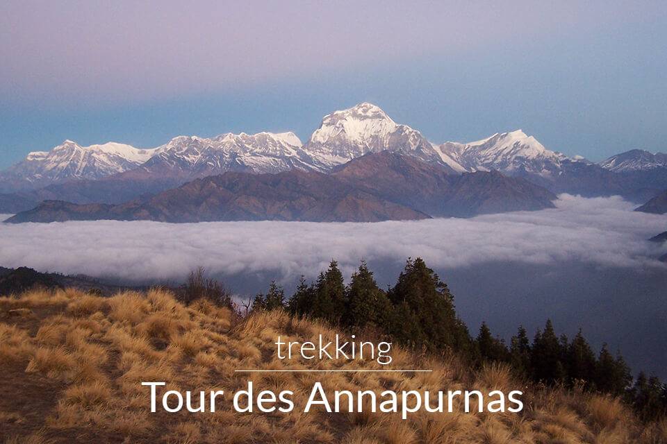 Tour des Annapurnas Tour des Annapurnas