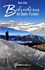 Belvédères des Hautes-Pyrénées Belvédères des Hautes-Pyrénées
