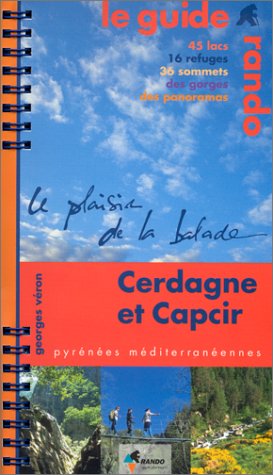 Le Guide Rando Cerdagne-Capcir Le Guide Rando Cerdagne-Capcir