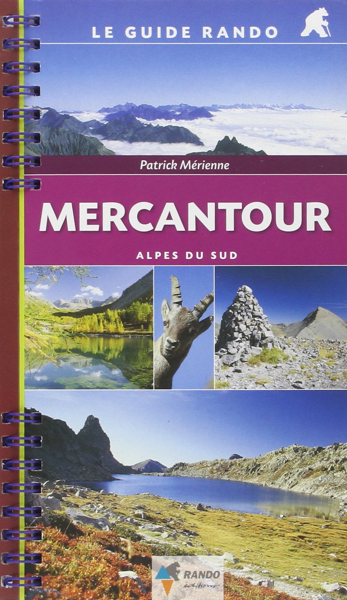 Le Guide Rando Mercantour Le Guide Rando Mercantour