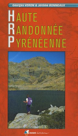 Haute Randonnée Pyrénéenne Haute Randonnée Pyrénéenne
