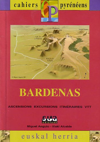 Bardenas - Ascensions, excursions et itinéraires VTT Bardenas - Ascensions, excursions et itinéraires VTT