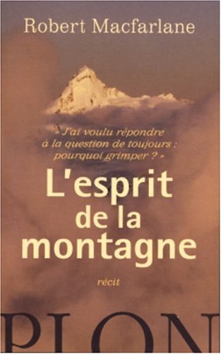 L'esprit de la montagne L'esprit de la montagne