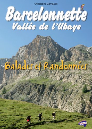 Barcelonnette - Balades et Randonnées Barcelonnette - Balades et Randonnées