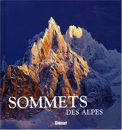 Sommet des Alpes Sommet des Alpes