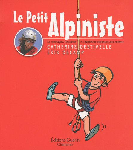 Le petit alpiniste Le petit alpiniste