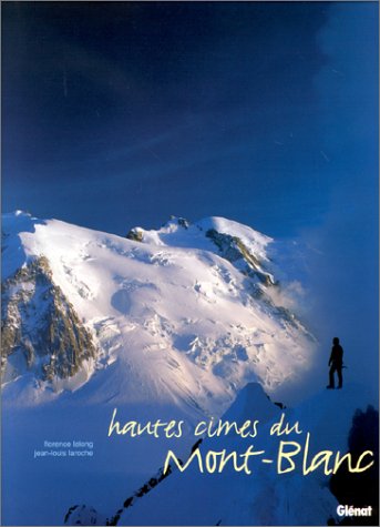 Hautes cimes du mont-blanc Hautes cimes du mont-blanc