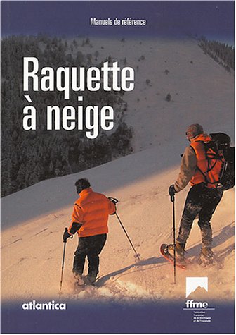 Raquette à neige Raquette à neige