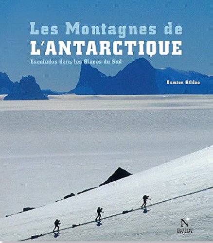 Les montagnes de l'antarctique Les montagnes de l'antarctique