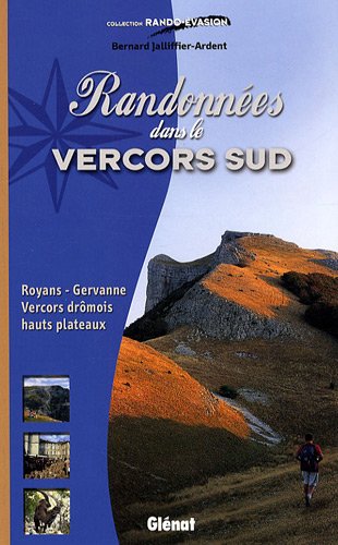 Randonnées dans le Vercors sud Randonnées dans le Vercors sud