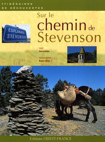 Sur les chemins de Stevenson Sur les chemins de Stevenson