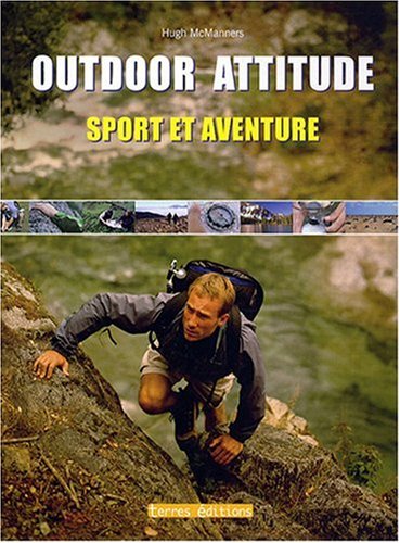 Outdoor Attitude Outdoor Attitude