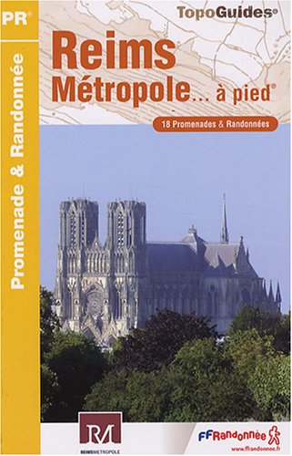 Reims Métropole à pied Reims Métropole à pied