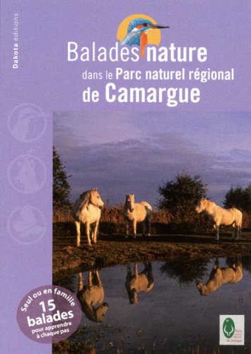 Balades nature Camargue 2011 Balades nature Camargue 2011