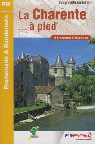 La Charente à pied La Charente à pied
