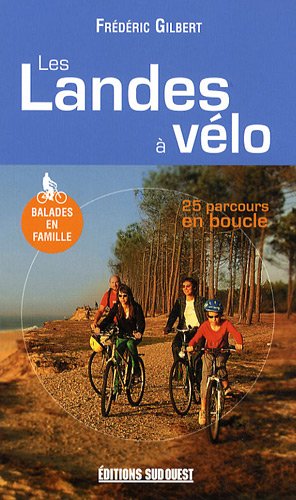 Les Landes à vélo Les Landes à vélo