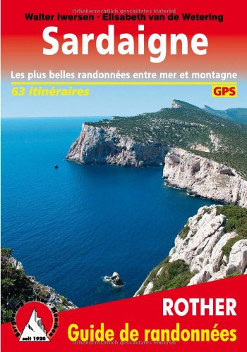 63 randonnées en Sardaigne 63 randonnées en Sardaigne