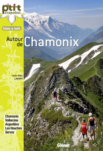 Autour de Chamonix Autour de Chamonix