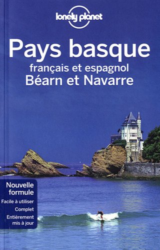 Pays basque français et espagnol : Béarn et Navarre Pays basque français et espagnol : Béarn et Navarre