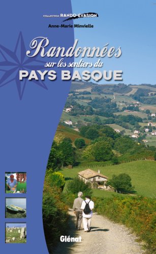 Randonnées sur les sentiers du Pays Basque Randonnées sur les sentiers du Pays Basque