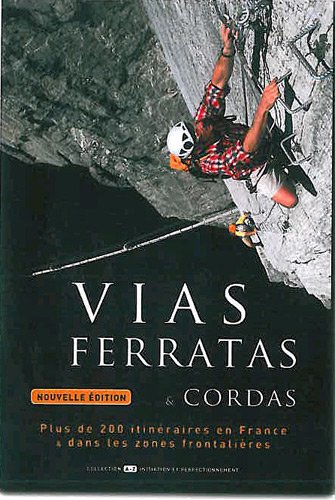 Vias ferratas et cordas 2011 Vias ferratas et cordas 2011