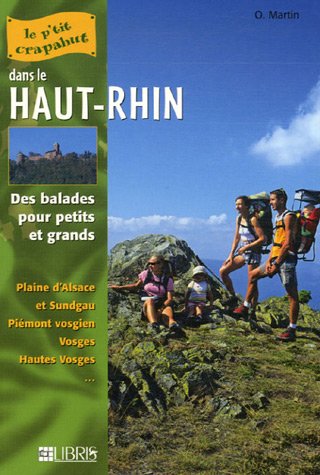 Haut-Rhin : Balades pour petits et grands Haut-Rhin : Balades pour petits et grands