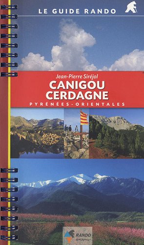 GUIDE RANDO CANIGOU-CERDAGNE GUIDE RANDO CANIGOU-CERDAGNE