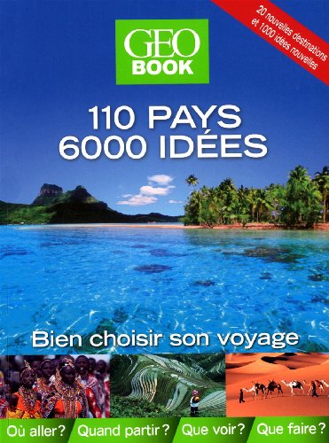 GEOBOOK : 110 pays, 6000 idées GEOBOOK : 110 pays, 6000 idées