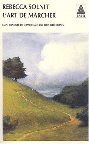 L'art de marcher L'art de marcher