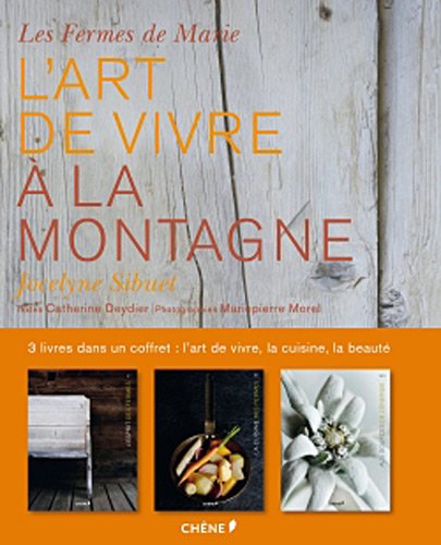 L'art de vivre à la montagne L'art de vivre à la montagne