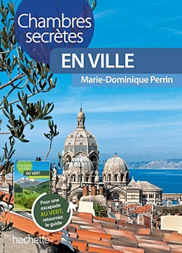 Chambres secrètes en ville - au vert Chambres secrètes en ville - au vert