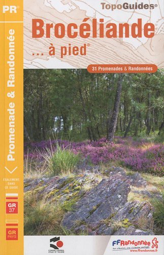 Broceliande... à pied Broceliande... à pied