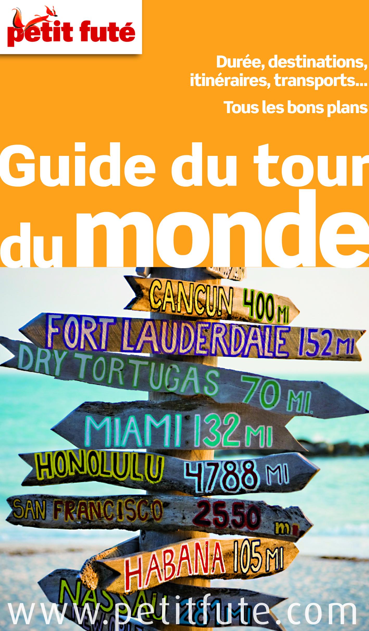 Guide du tour du monde Guide du tour du monde