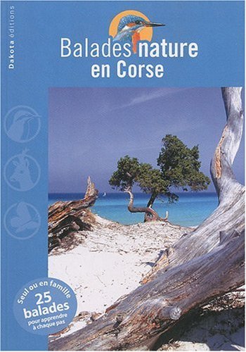 Balades nature en Corse Balades nature en Corse