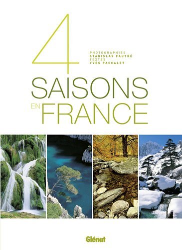 4 saisons en France 4 saisons en France