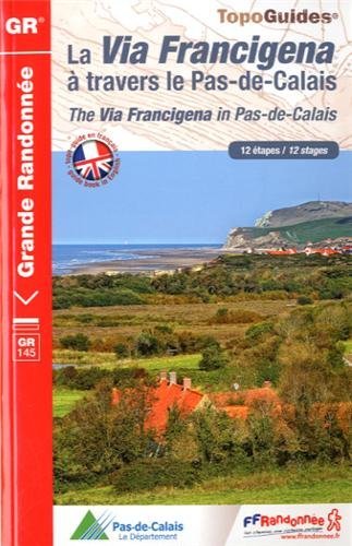 La via francigena à travers le Pas de Calais La via francigena à travers le Pas de Calais