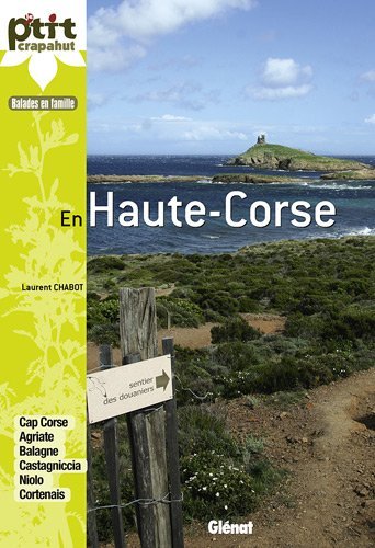 En Haute-Corse : Balades en famille En Haute-Corse : Balades en famille