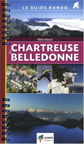 Chartreuse et Belledonne Chartreuse et Belledonne