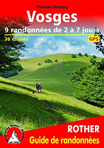 Vosges - 9 randonnées de 2 à 7 jours Vosges - 9 randonnées de 2 à 7 jours