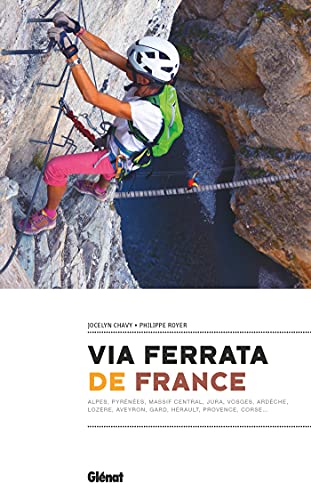 Via ferrata de France Via ferrata de France