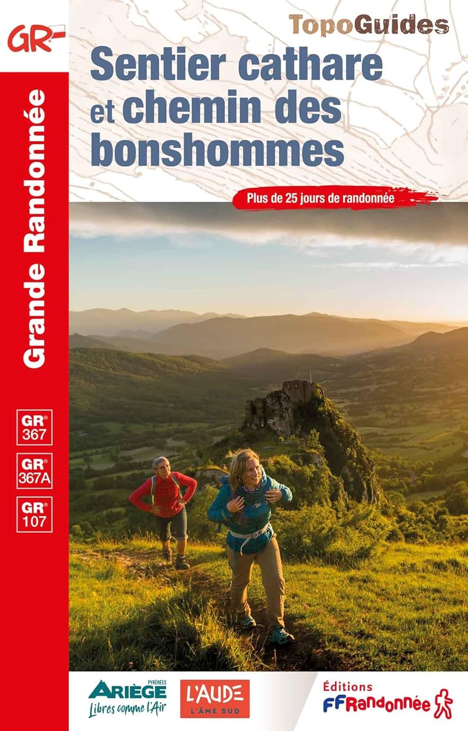 Sentier cathare et chemin des bonshommes Sentier cathare et chemin des bonshommes