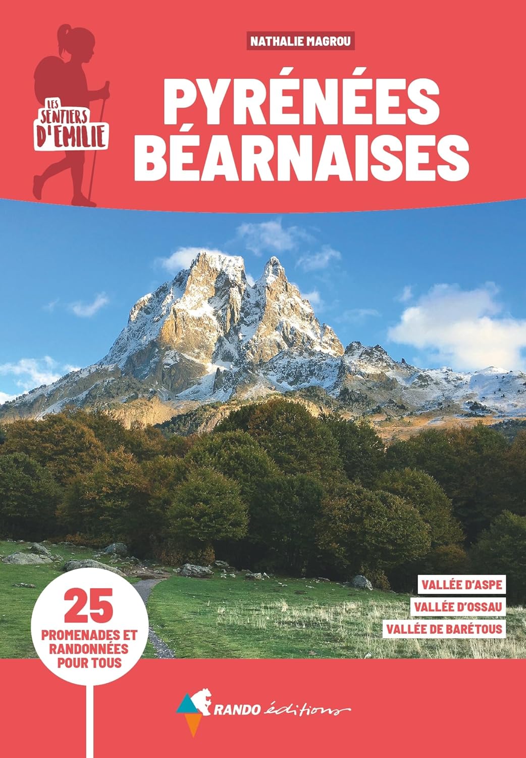 Sentiers d'Émilie Pyrénées béarnaises Sentiers d'Émilie Pyrénées béarnaises