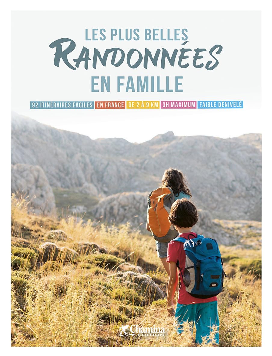 Les plus belles randonnées en famille Les plus belles randonnées en famille