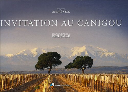 Invitation au Canigou Invitation au Canigou