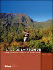 L'île de la Réunion, les plus belles courses et randonnées L'île de la Réunion, les plus belles courses et randonnées