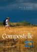 Sur les chemins de Compostelle Sur les chemins de Compostelle
