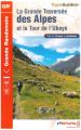 La grande traversée des Alpes et le Tour de l'Ubaye La grande traversée des Alpes et le Tour de l'Ubaye